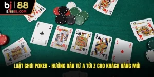 luật chơi Poker